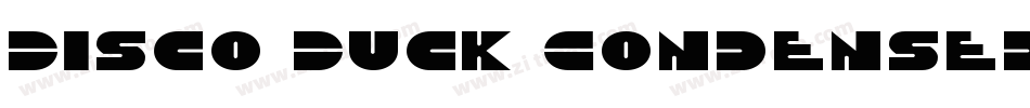 Disco Duck Condensed字体转换